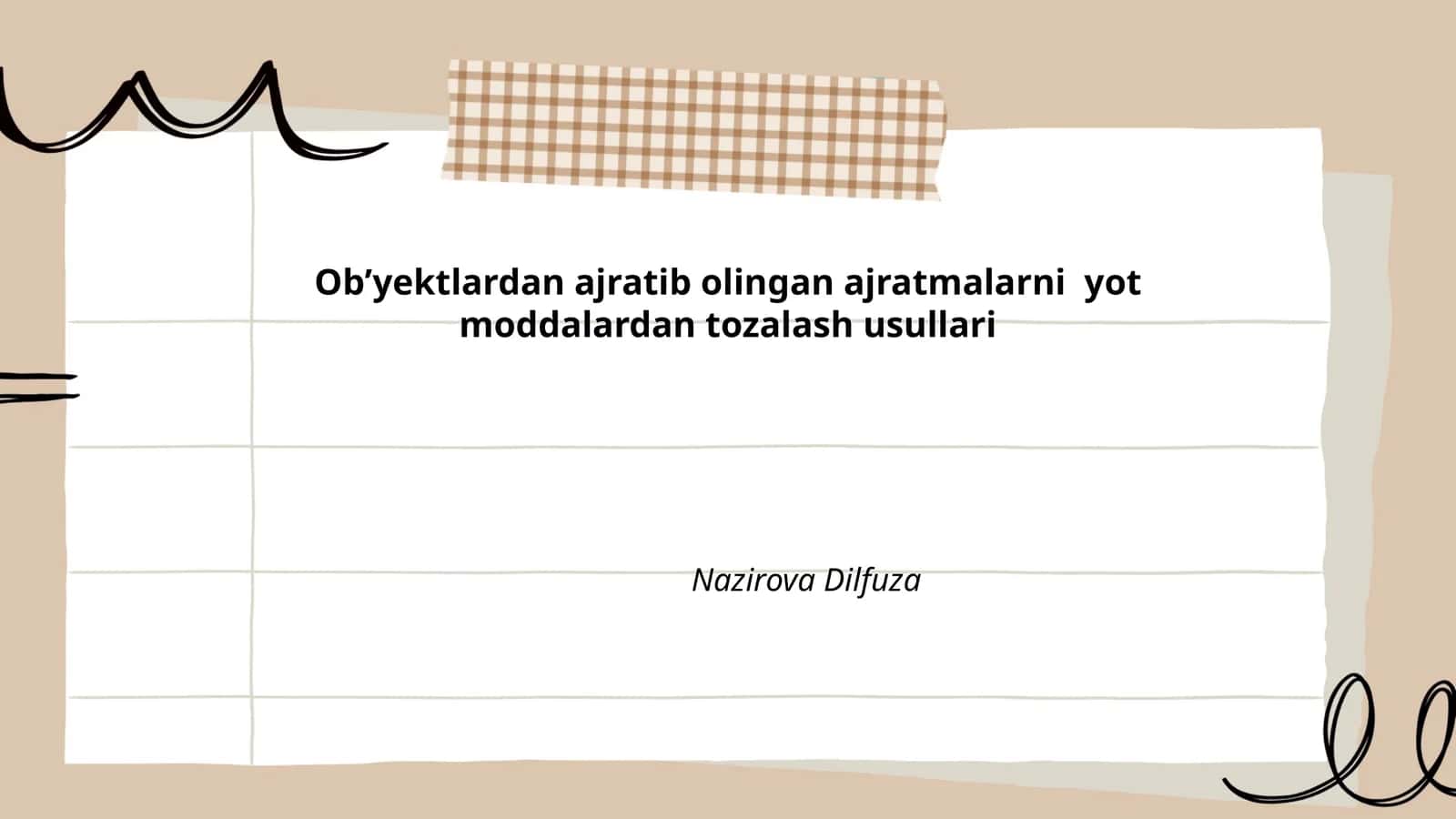 Obʼyektlardan ajratib olingan ajratmalarni yot moddalardan tozalash usullari