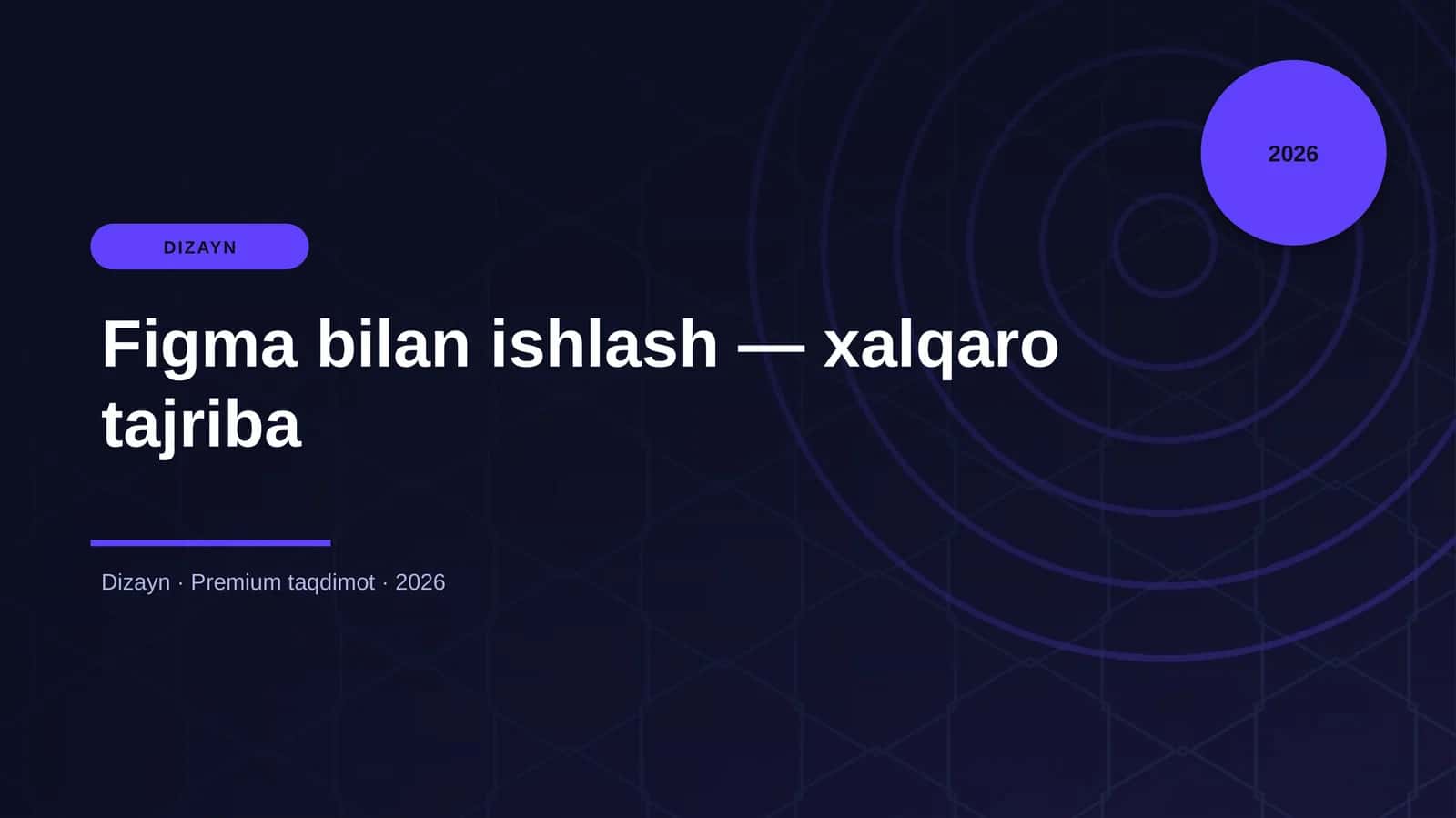 Figma bilan ishlash — xalqaro tajriba