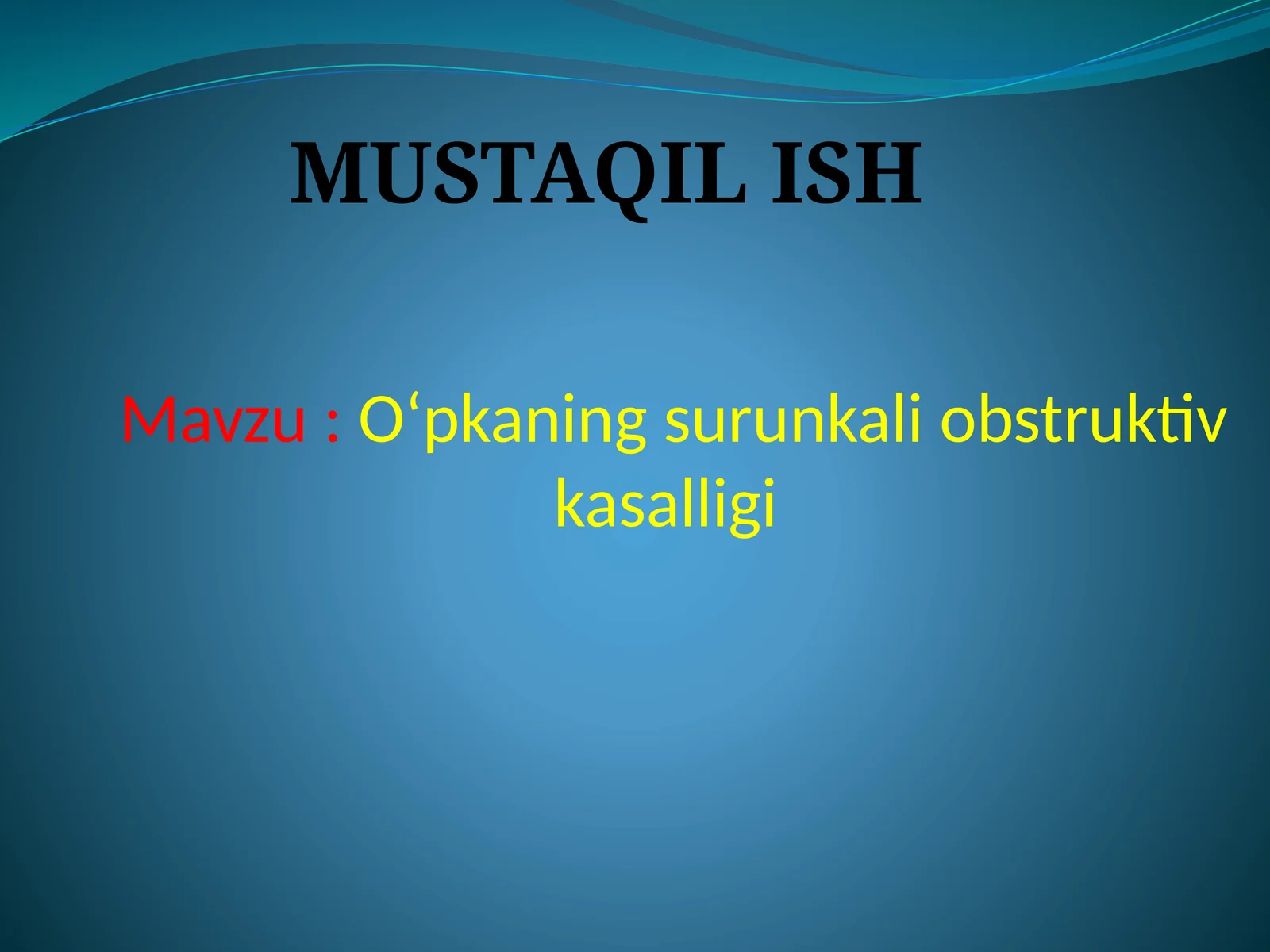 O‘pkaning surunkali obstruktiv kasalligi