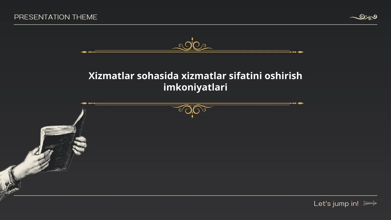Xizmatlar sifatini oshirish imkoniyatlari
