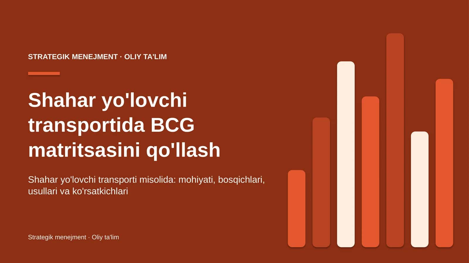 shahar yo'lovchi transportida bcg matritsasini qo'llash 5215