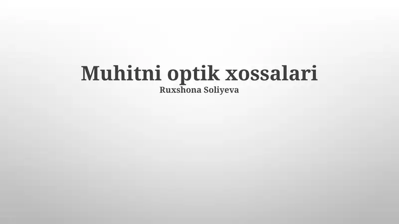 Muhitni optik xossalari