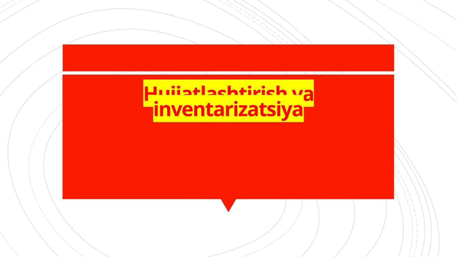 Hujjatlashtirish va inventarizatsiya