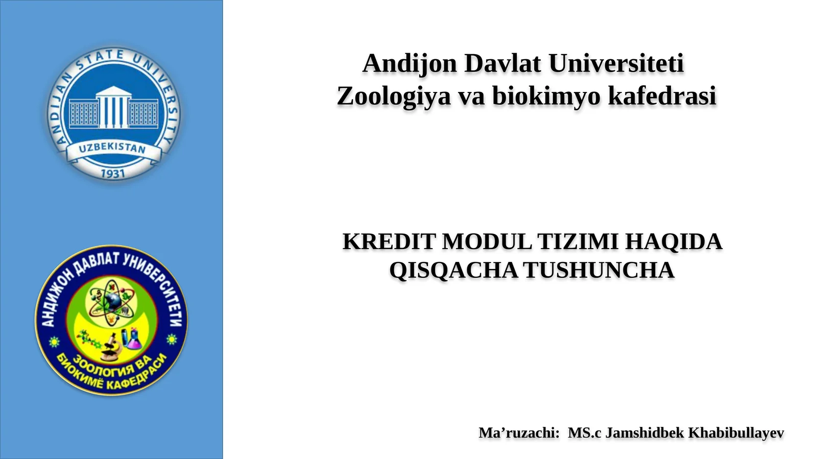 KREDIT MODUL TIZIMI HAQIDA QISQACHA TUSHUNCHA