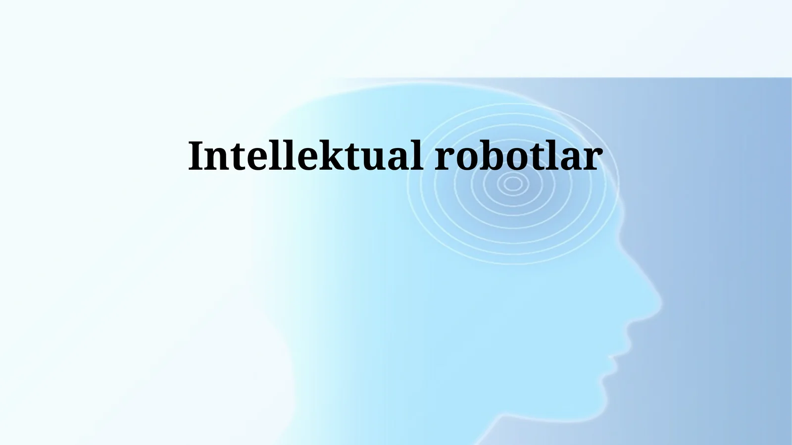 Intellektual robotlar