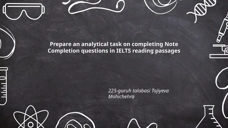Analytical Task on Note Completion in IELTS Reading