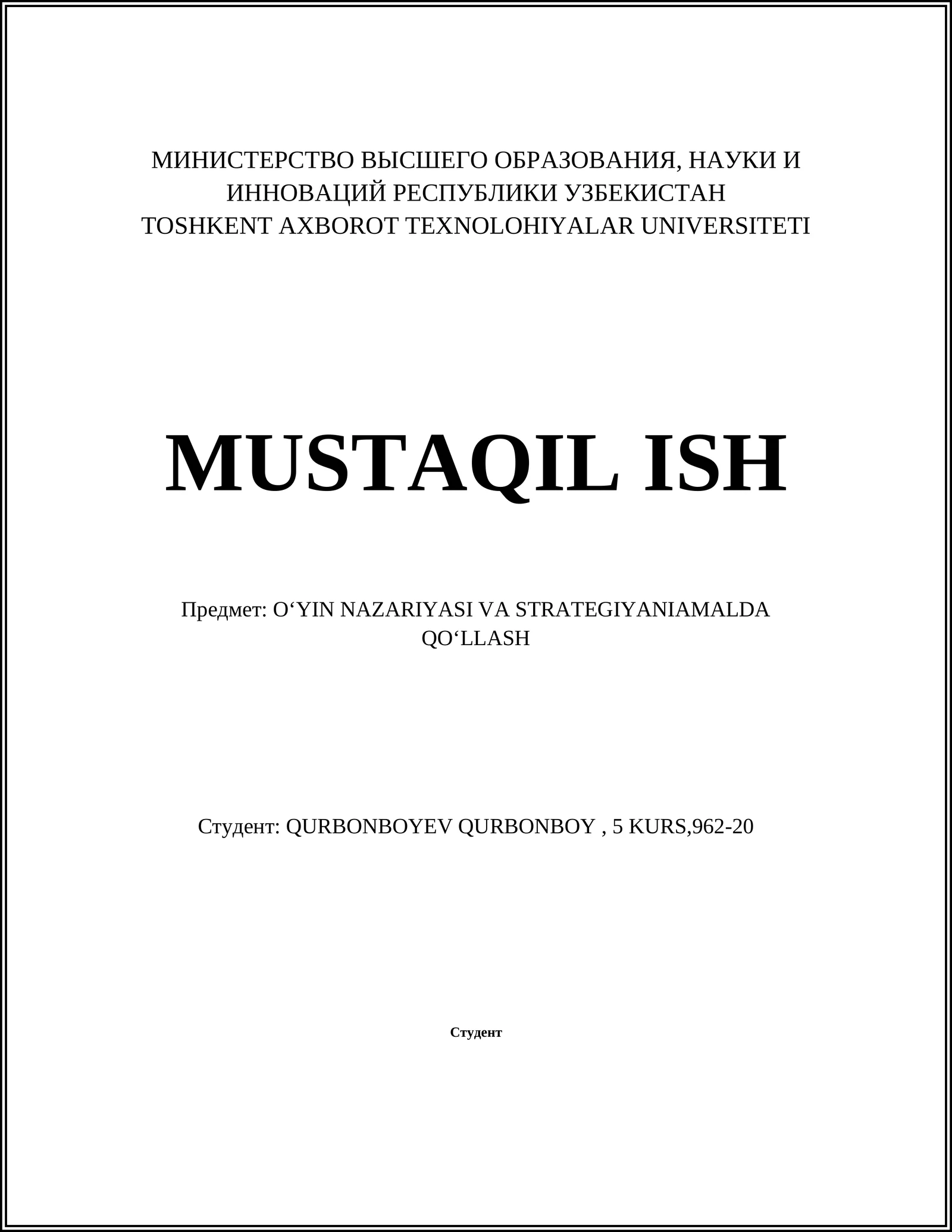 O‘YIN NAZARIYASI VA STRATEGIYANIAMALDA QO‘LLASH
