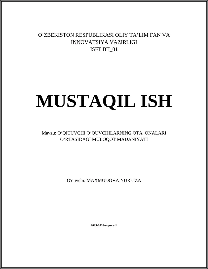 OʻQITUVCHI OʻQUVCHILARNING OTA_ONALARI OʻRTASIDAGI MULOQOT MADANIYATI
