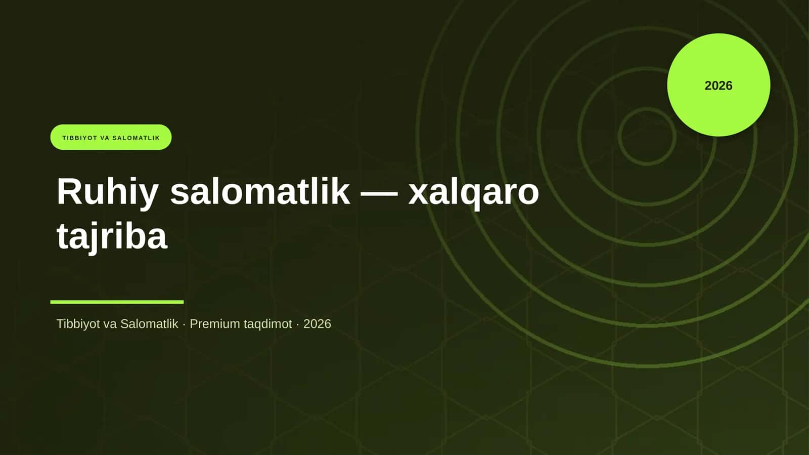 Ruhiy salomatlik - xalqaro tajriba