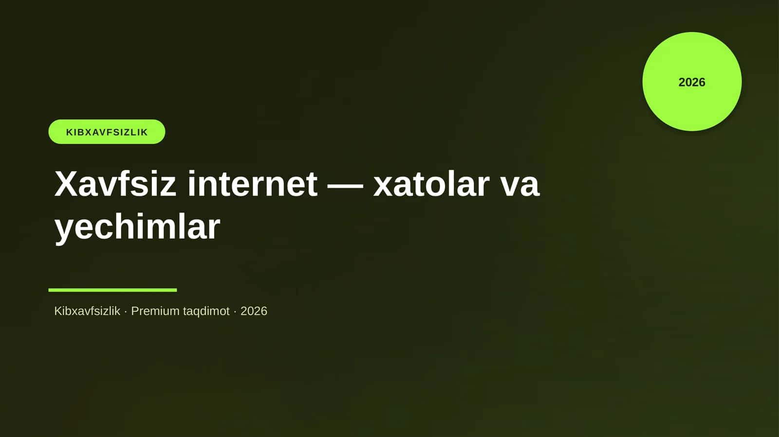 Xavfsiz internet — xatolar va yechimlar