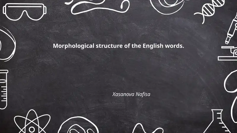 Morphological structure of the English words