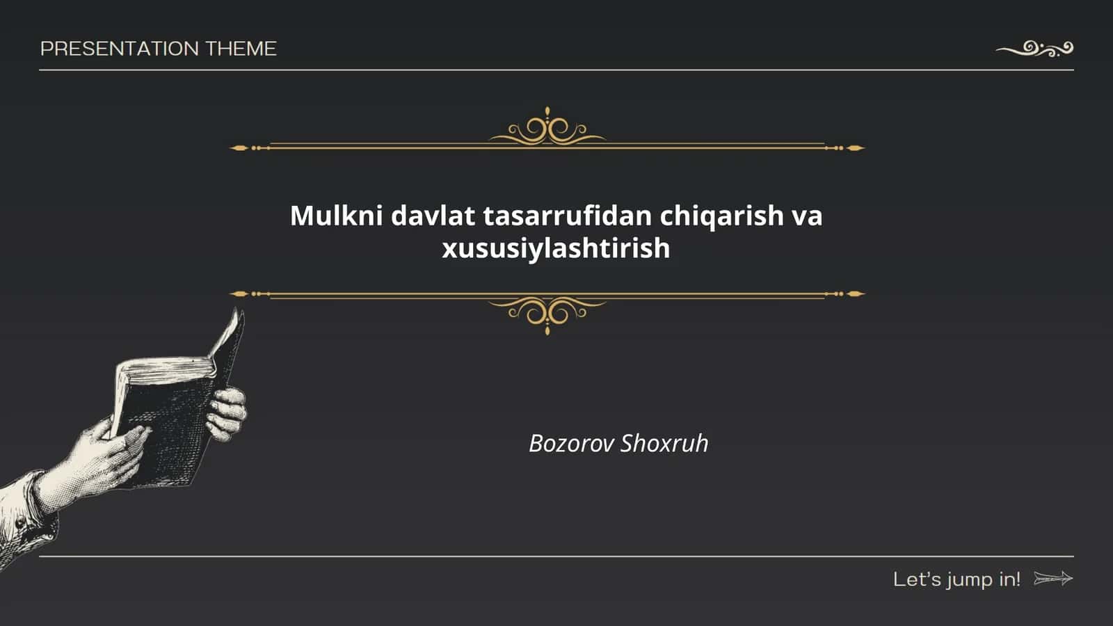 Mulkni davlat tasarrufidan chiqarish va xususiylashtirish