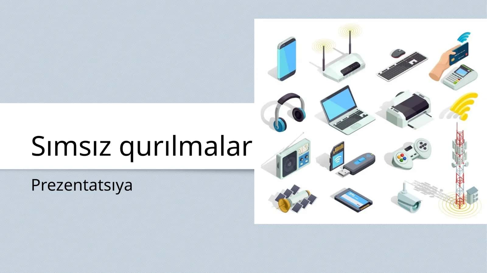 Sımsız qurılmalar