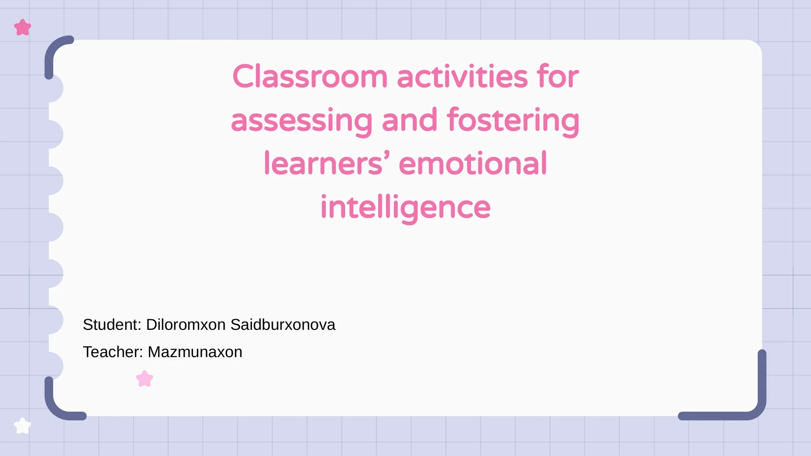 Classroom activities for assessing and fostering learners’ emotional intelligence