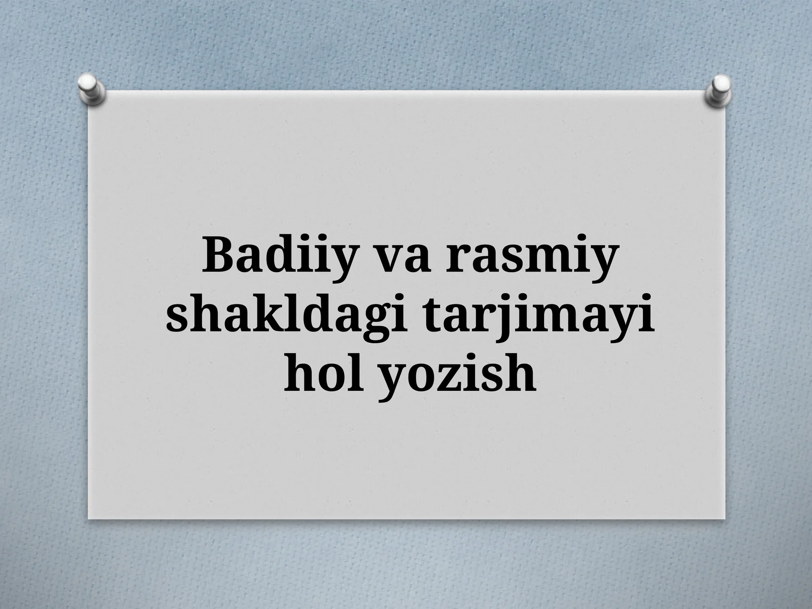 Tarjimai hol yozish