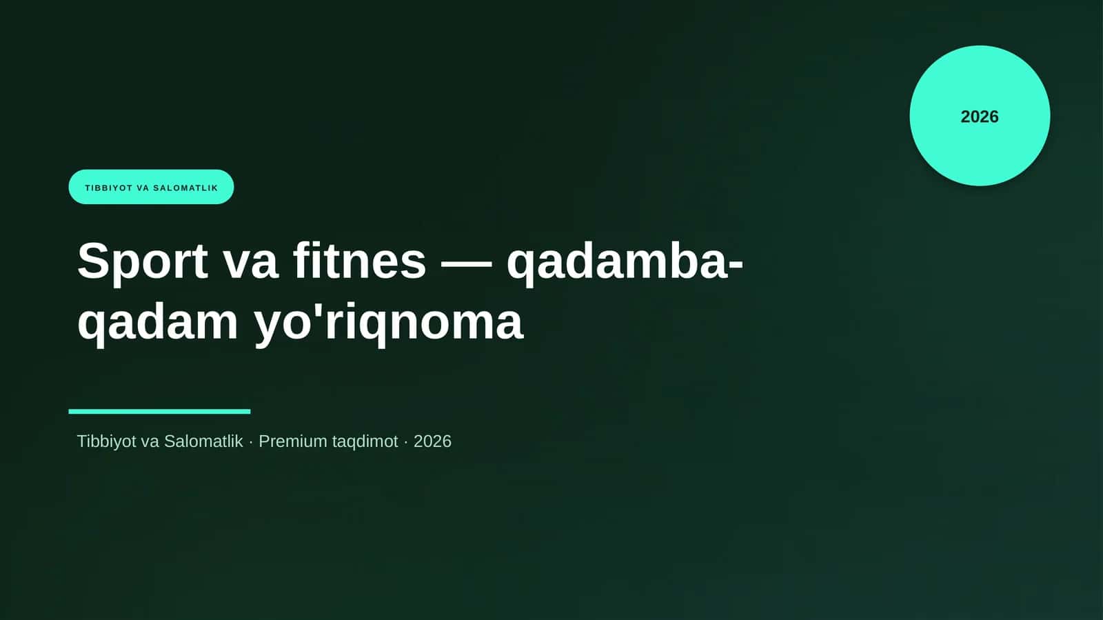 Sport va fitnes — qadamba-qadam yo'riqnoma