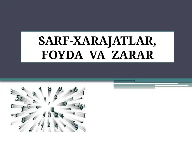 SARF-XARAJATLAR, FOYDA VA ZARAR
