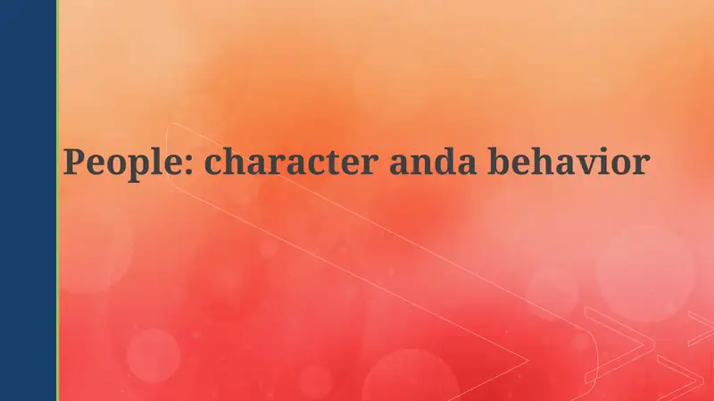 Character and Behavior