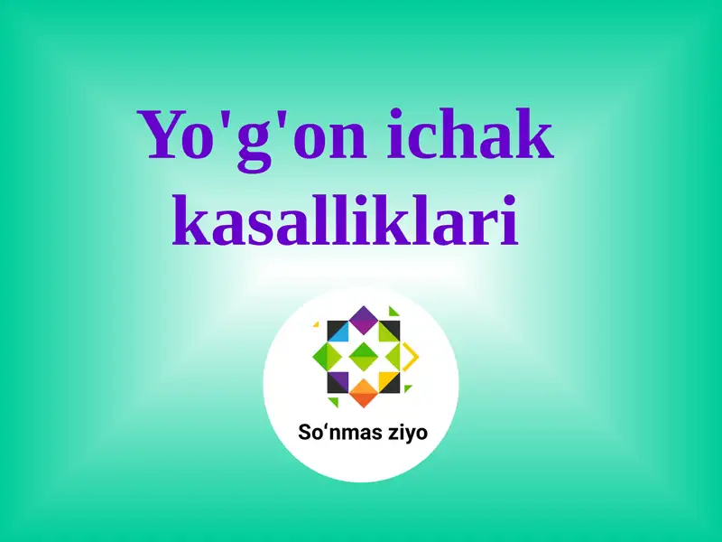 Yo'g'on ichak kasalliklari