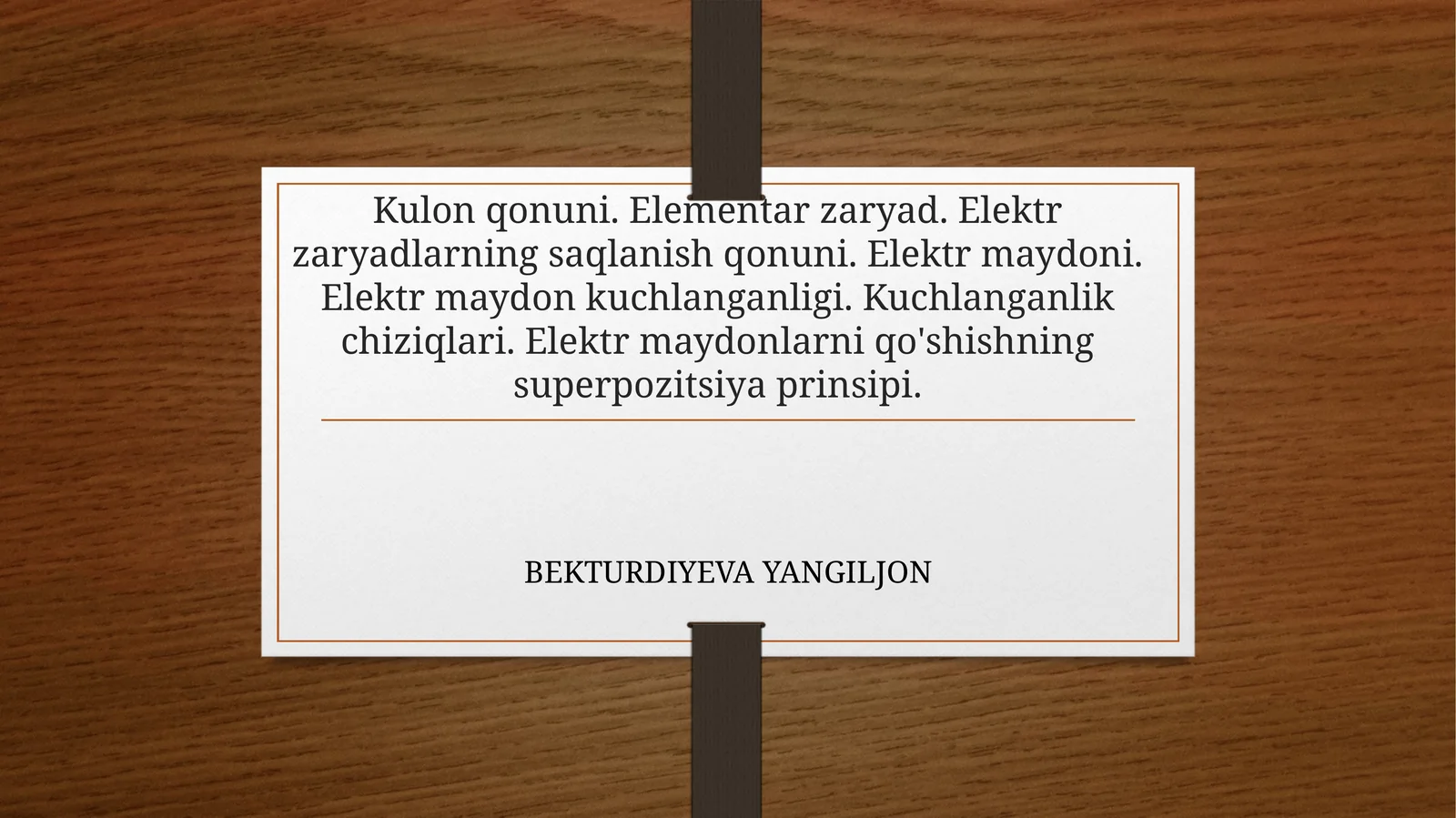 Kulonqonuni. Elementar zaryad. Elektr zaryadlarning saqlanish qonuni. Elektr maydoni. Elektr maydon kuchlanganligi. Kuchlanganlik chiziqlari. Elektr maydonlarni qo'shishning superpozitsiya prinsipi