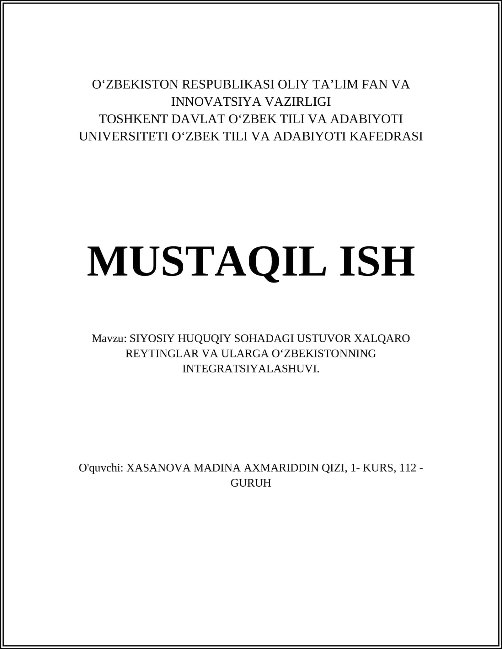 SIYOSIY HUQUQIY SOHADAGI USTUVOR XALQARO REYTINGLAR VA ULARGA OʻZBEKISTONNING INTEGRATSIYALASHUVI