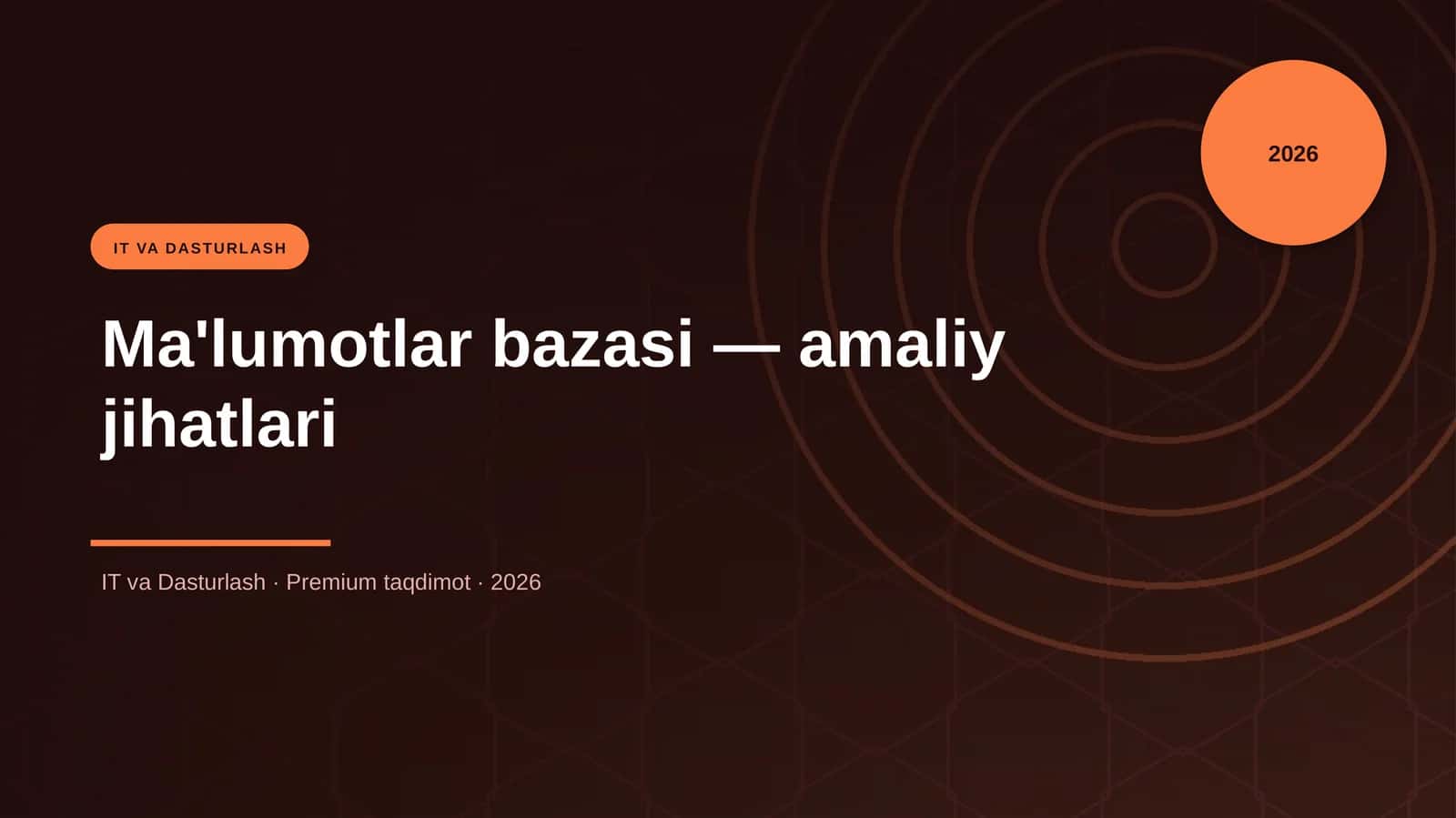 Ma'lumotlar bazasi — amaliy jihatlari