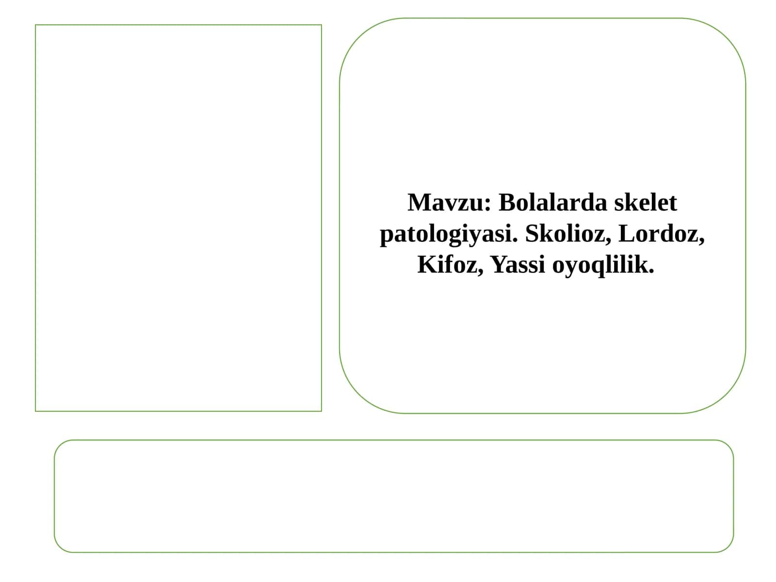 Bolalardaskeletpatologiyasi