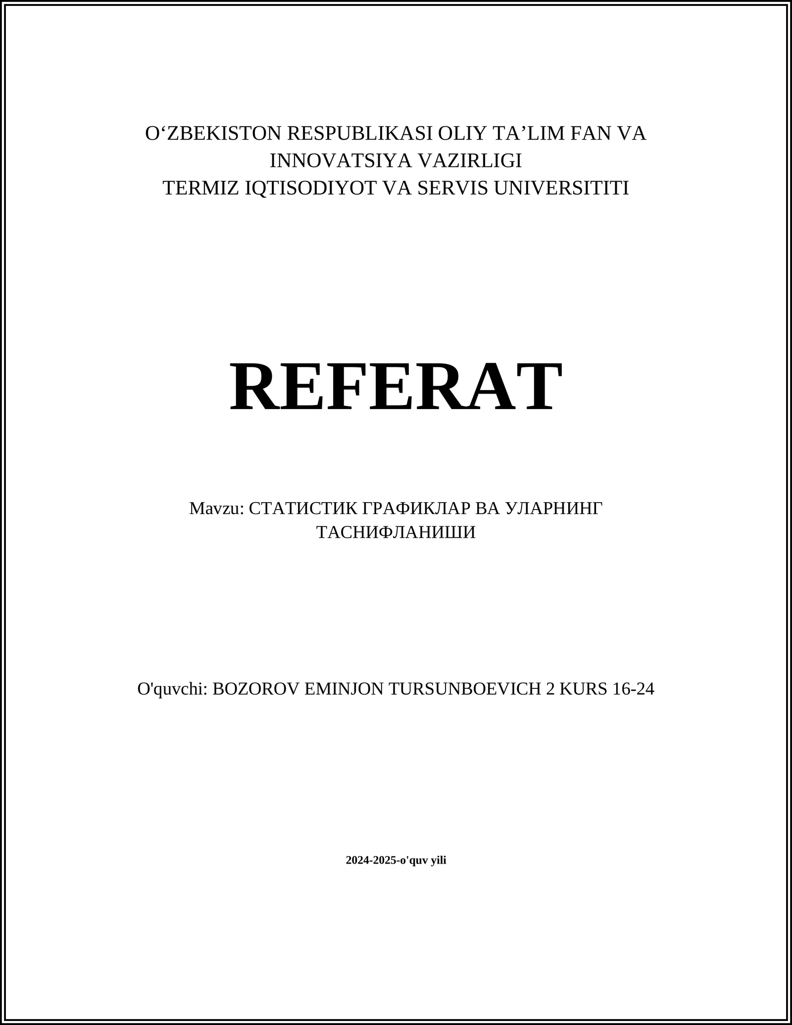 Статистик графиклар ва уларнинг таснифланиши