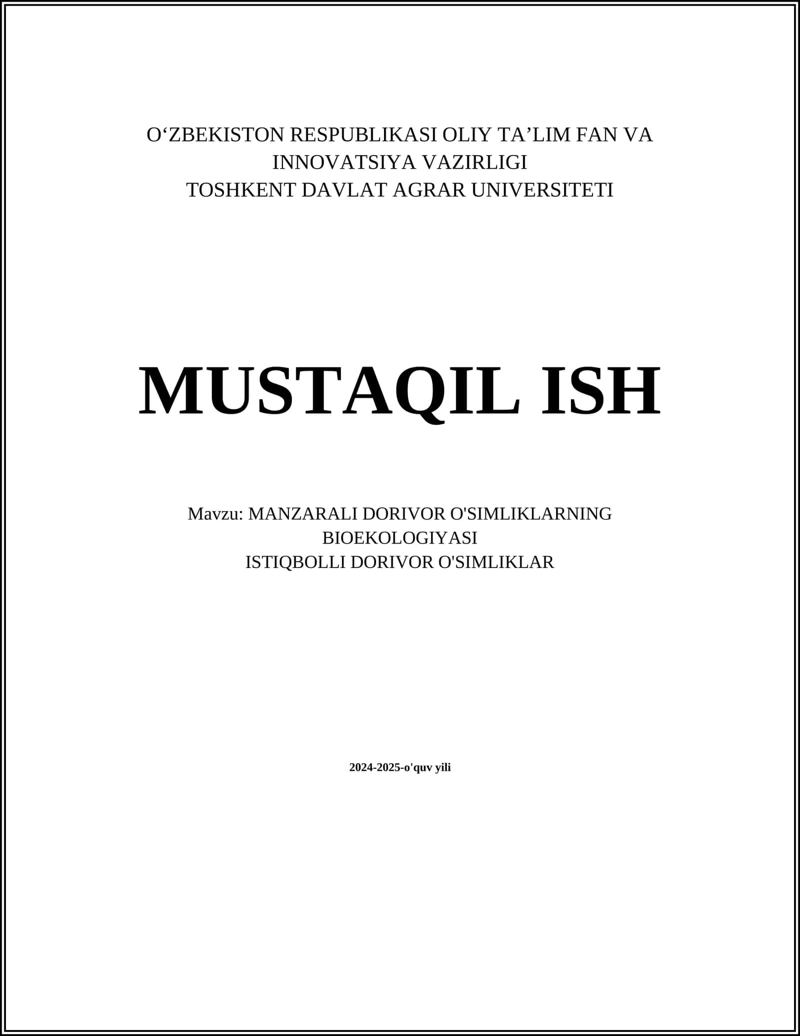 MANZARALI DORIVOR O'SIMLIKLARNING BIOEKOLOGIYASI