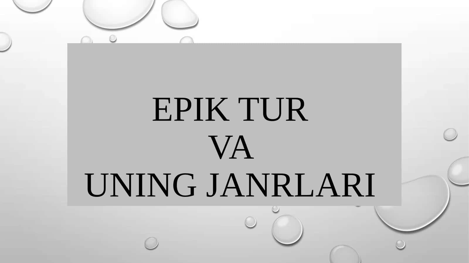 Epik TURVAUNING Janrlari
