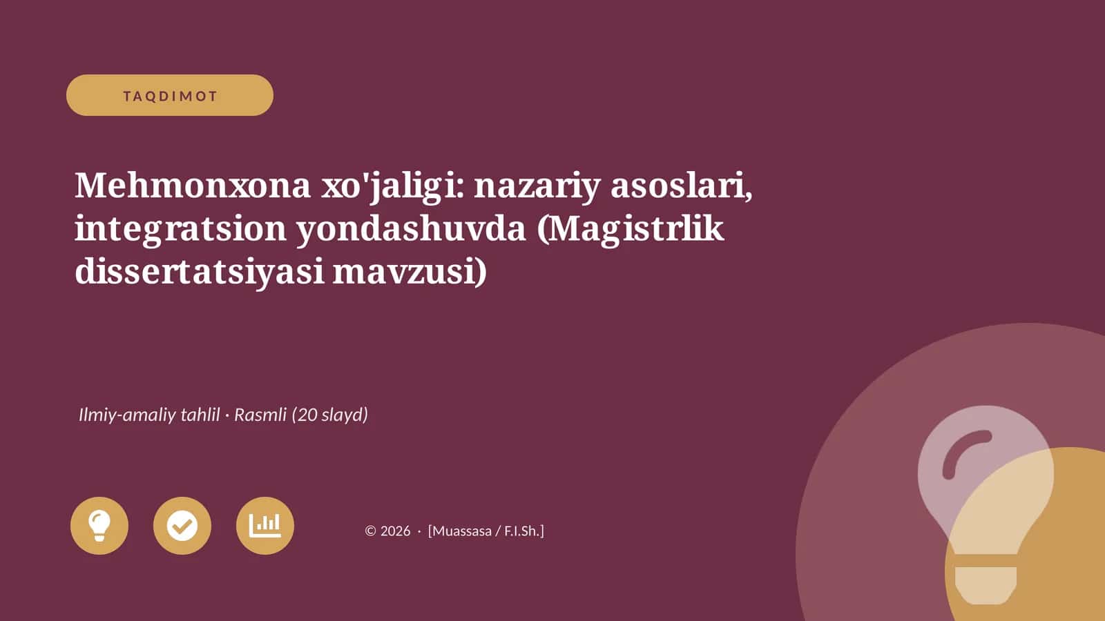 Mehmonxona xo'jaligi: nazariy asoslari, integratsion yondashuvda (Magistrlik dissertatsiyasi mavzusi)