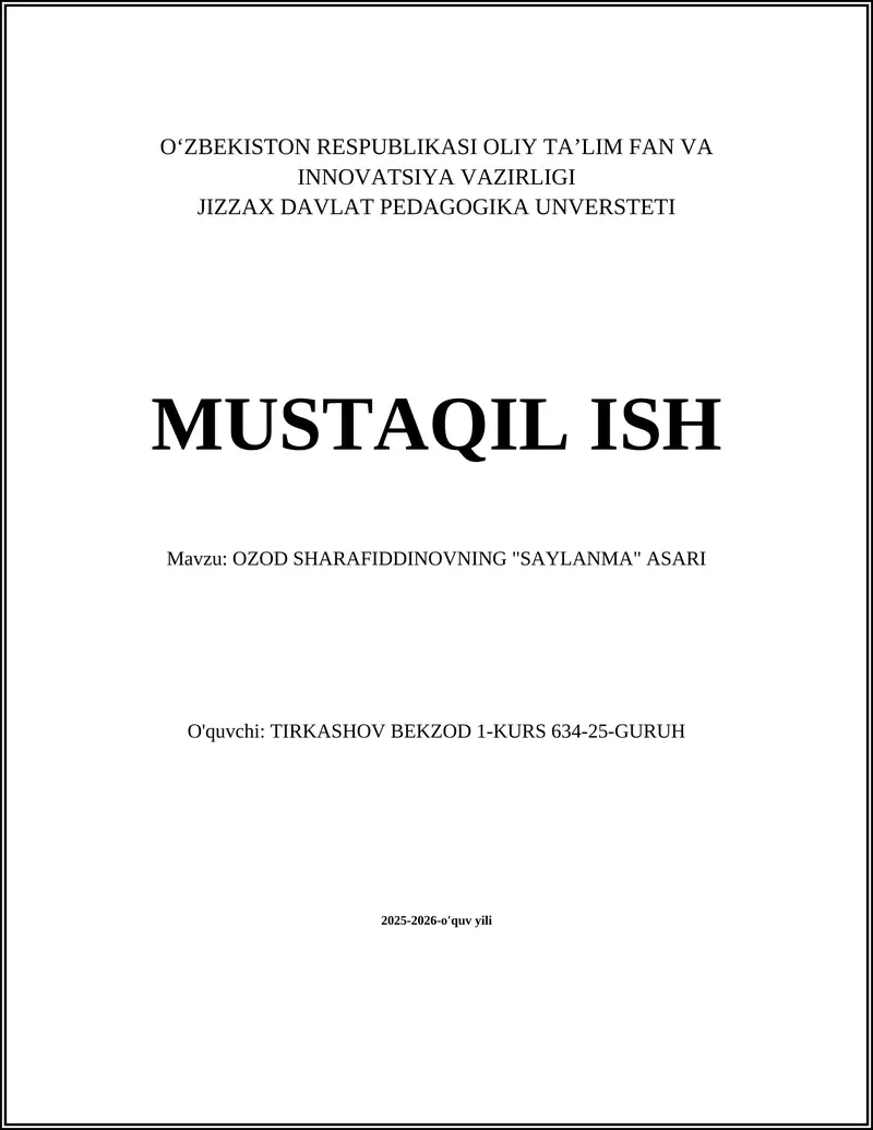 OZOD SHARAFIDDINOVNING "SAYLANMA" ASARI
