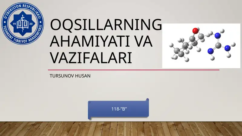 Oqsillarning ahmamiyati va vazifalari