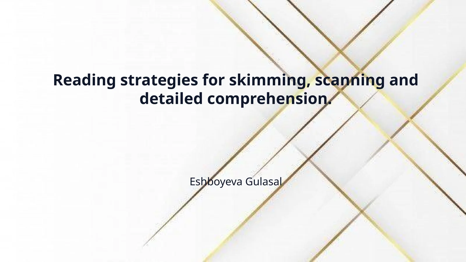 Reading strategies for skimming, scanning and detailed comprehension.