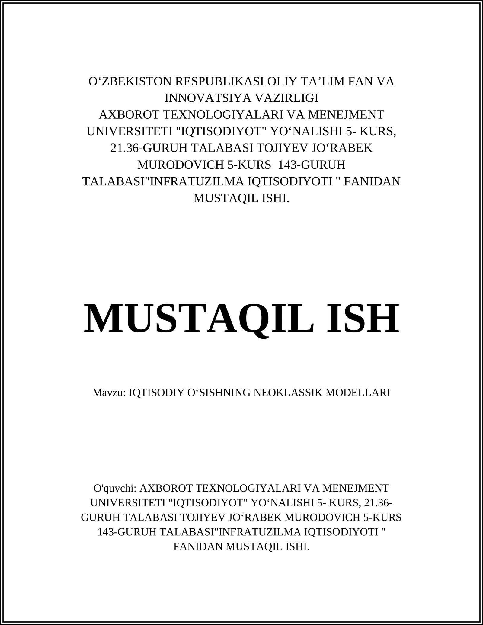 IQTISODIY OʻSISHNING NEOKLASSIK MODELLARI