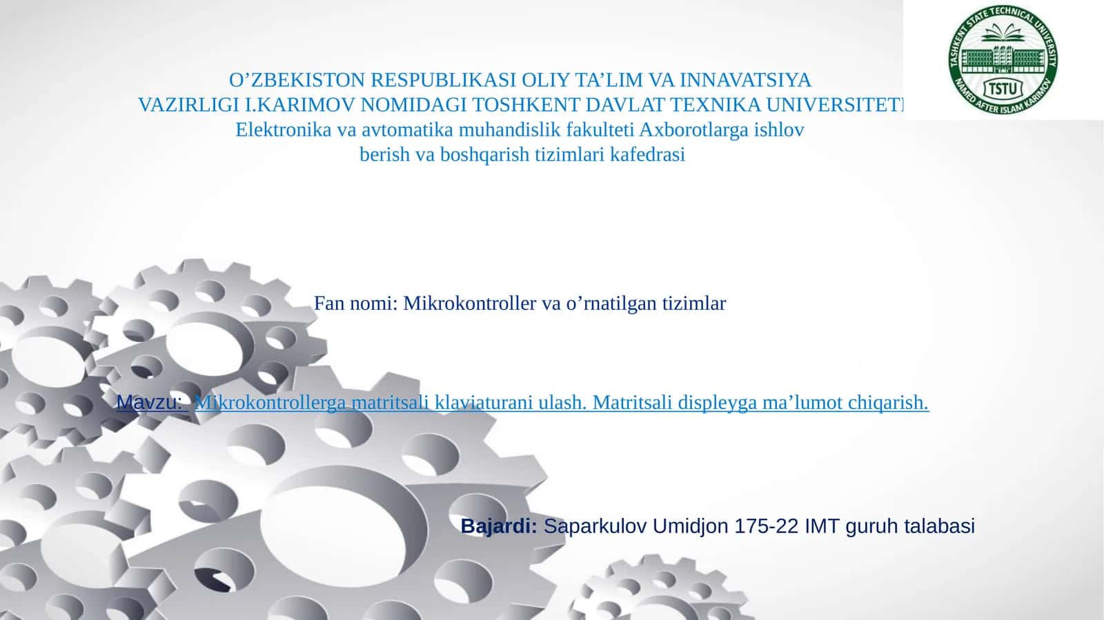 Mikrokontroller va o'rnatilgan tizimlar