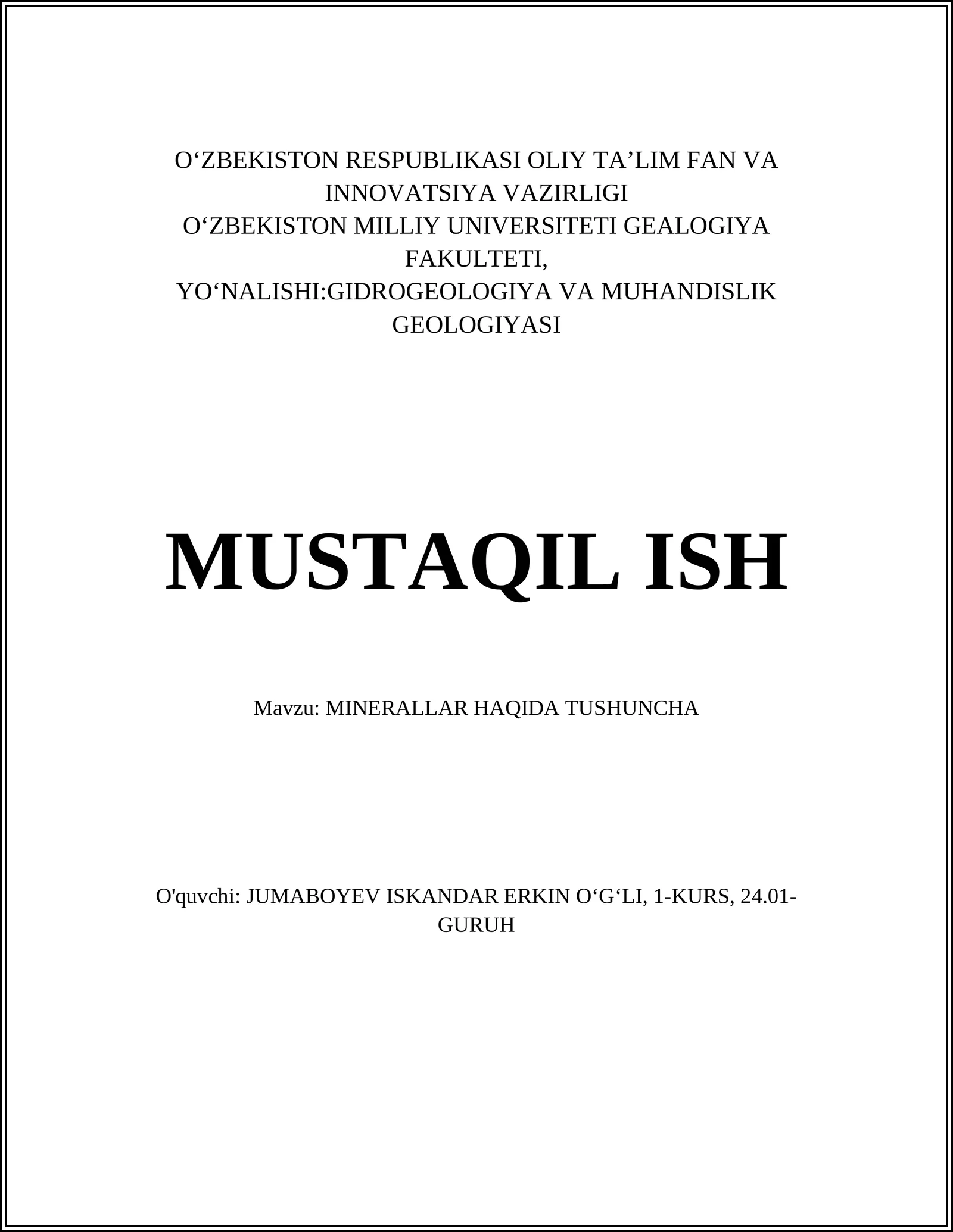 MINERALLAR HAQIDA TUSHUNCHA