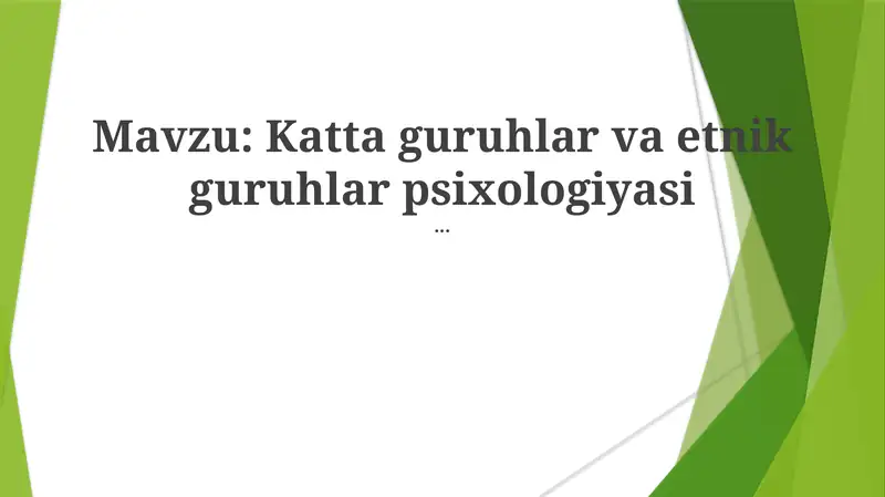 Katta guruhlar va etnik guruhlar psixologiyasi