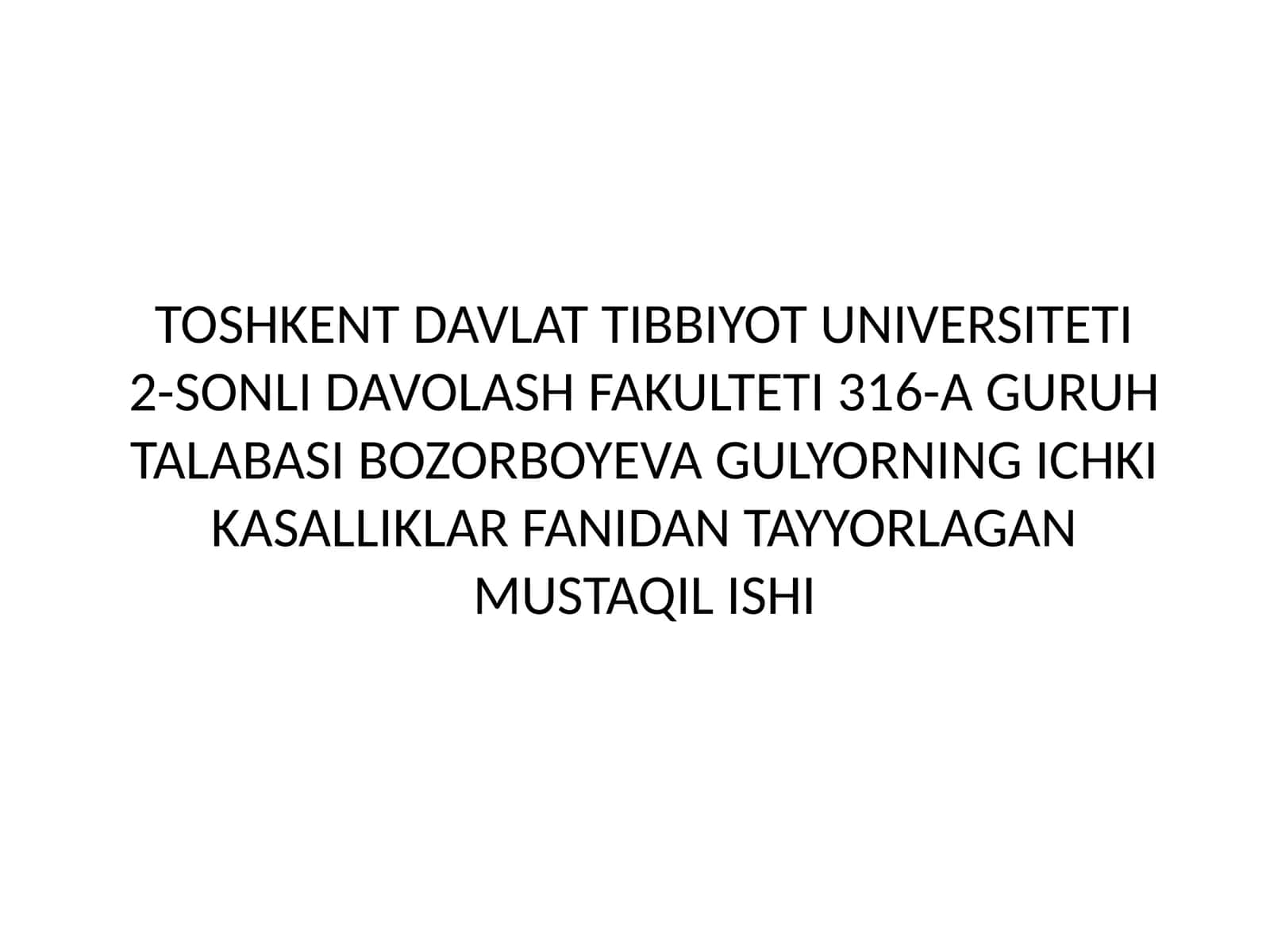 O’TKIR CHAP QORINCHA YETISHMOVCHILIGI.YURAK ASTMASI VA O’PKA SHISHI