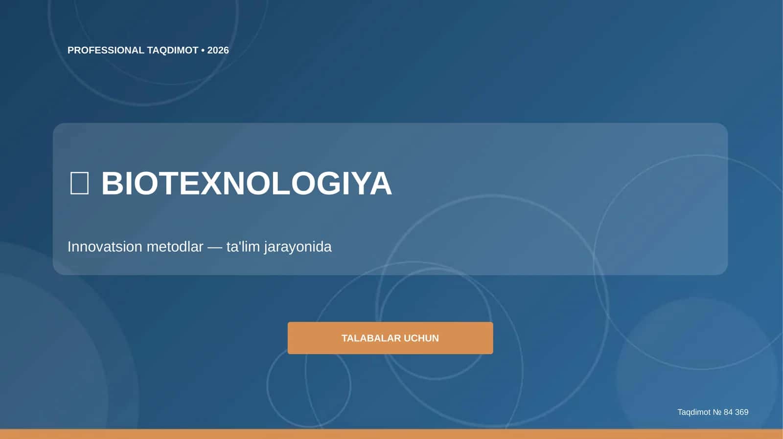 Biotexnologiya: innovatsion metodlar