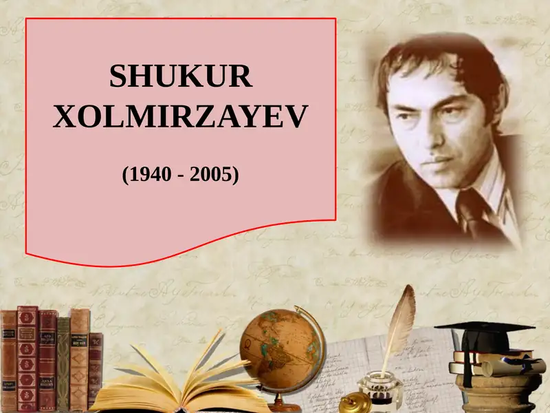 8-sinf adabiyot 47-49.Shukur Xolmirzayev hayoti va ijodi