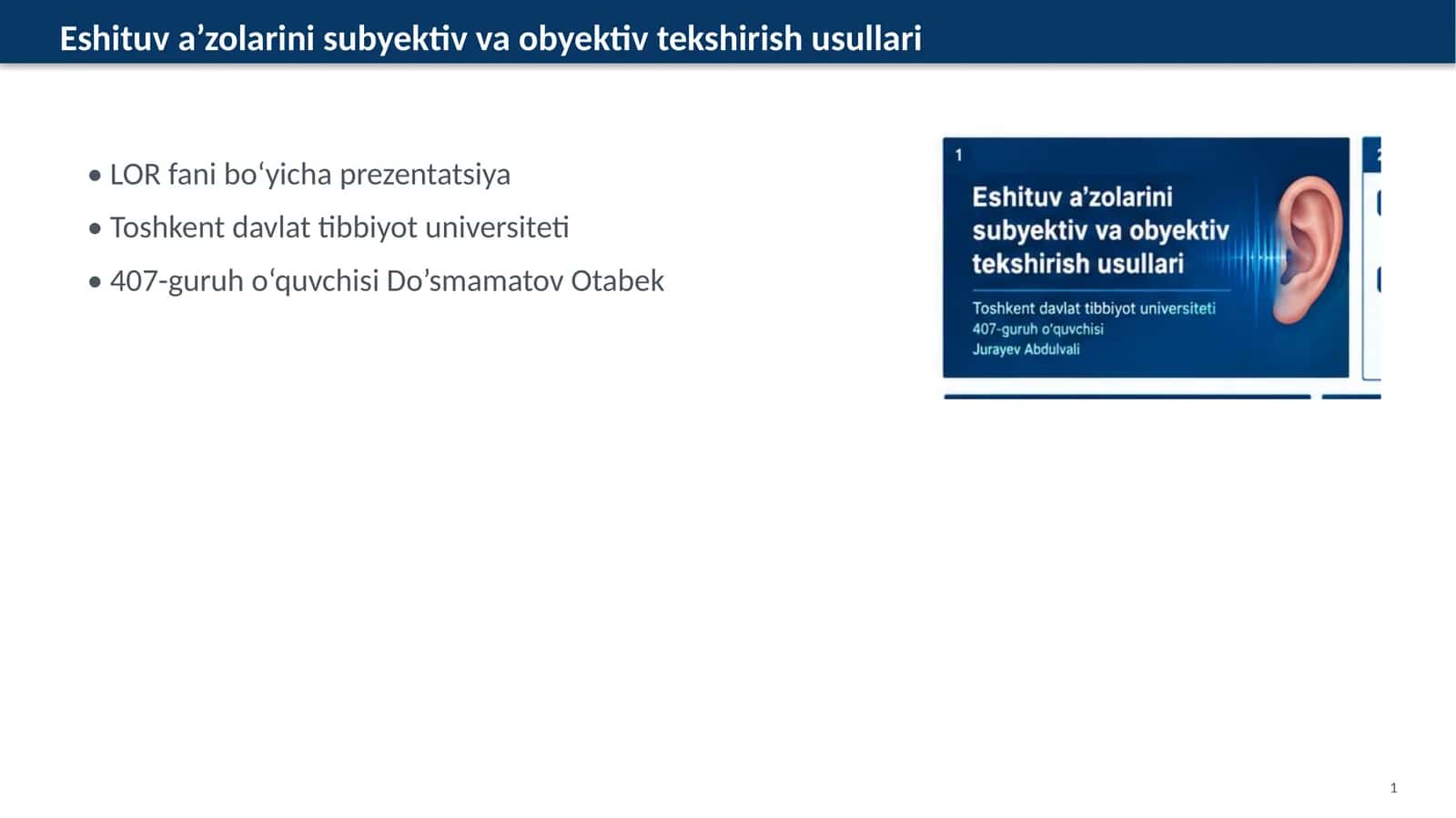 Eshituv a’zolarini subyektiv va obyektiv tekshirish usullari