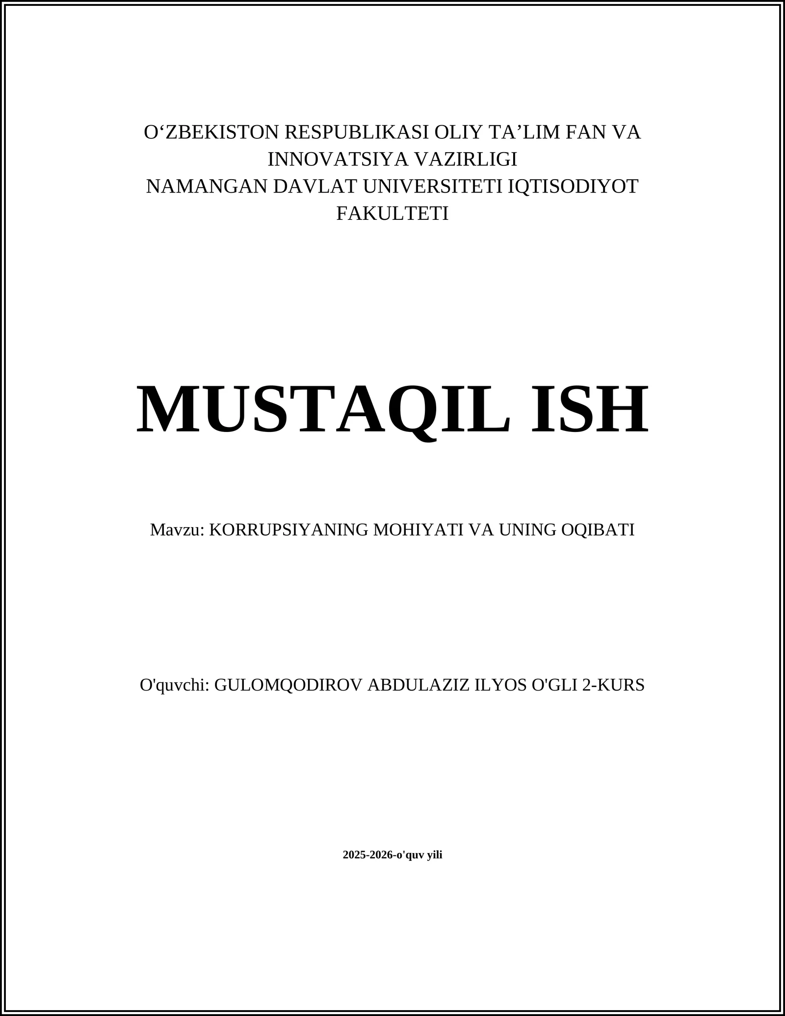 KORRUPSIYANING MOHIYATI VA UNING OQIBATI