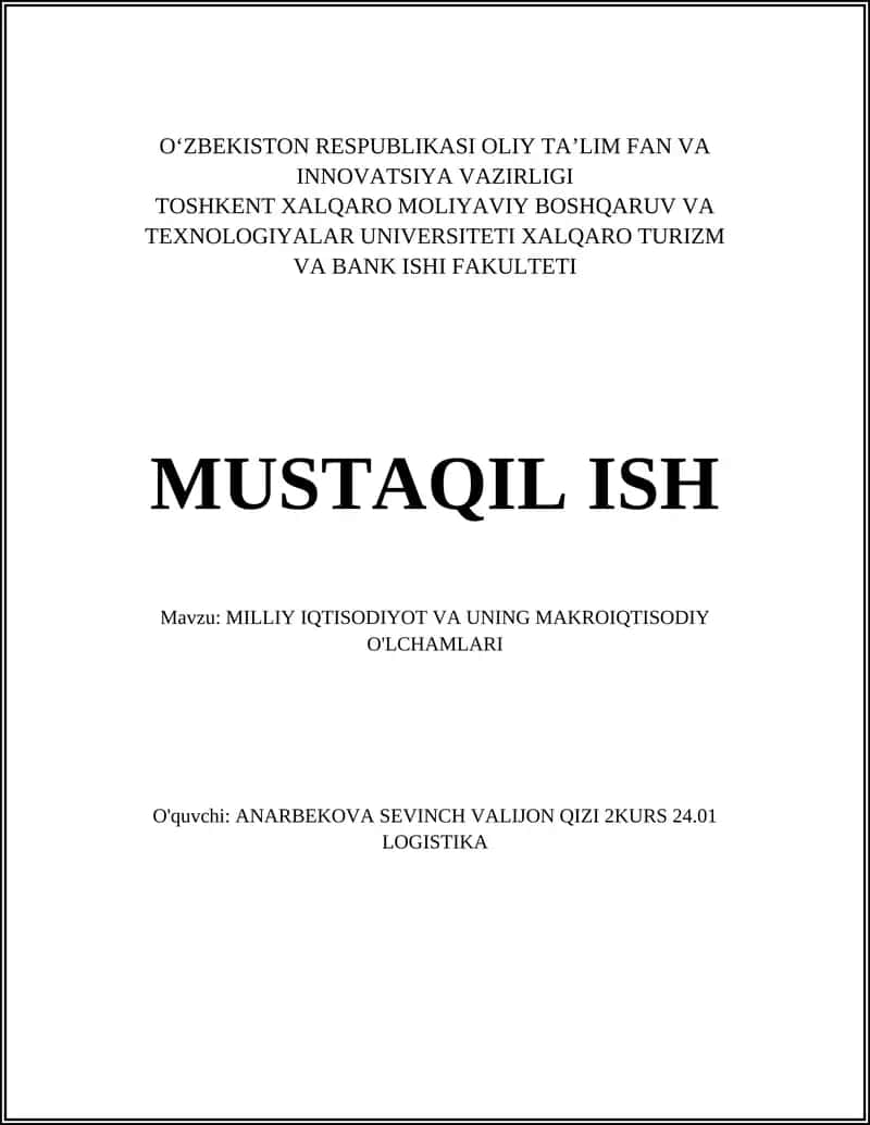 MILLIY IQTISODIYOT VA UNING MAKROIQTISODIY O'LCHAMLARI