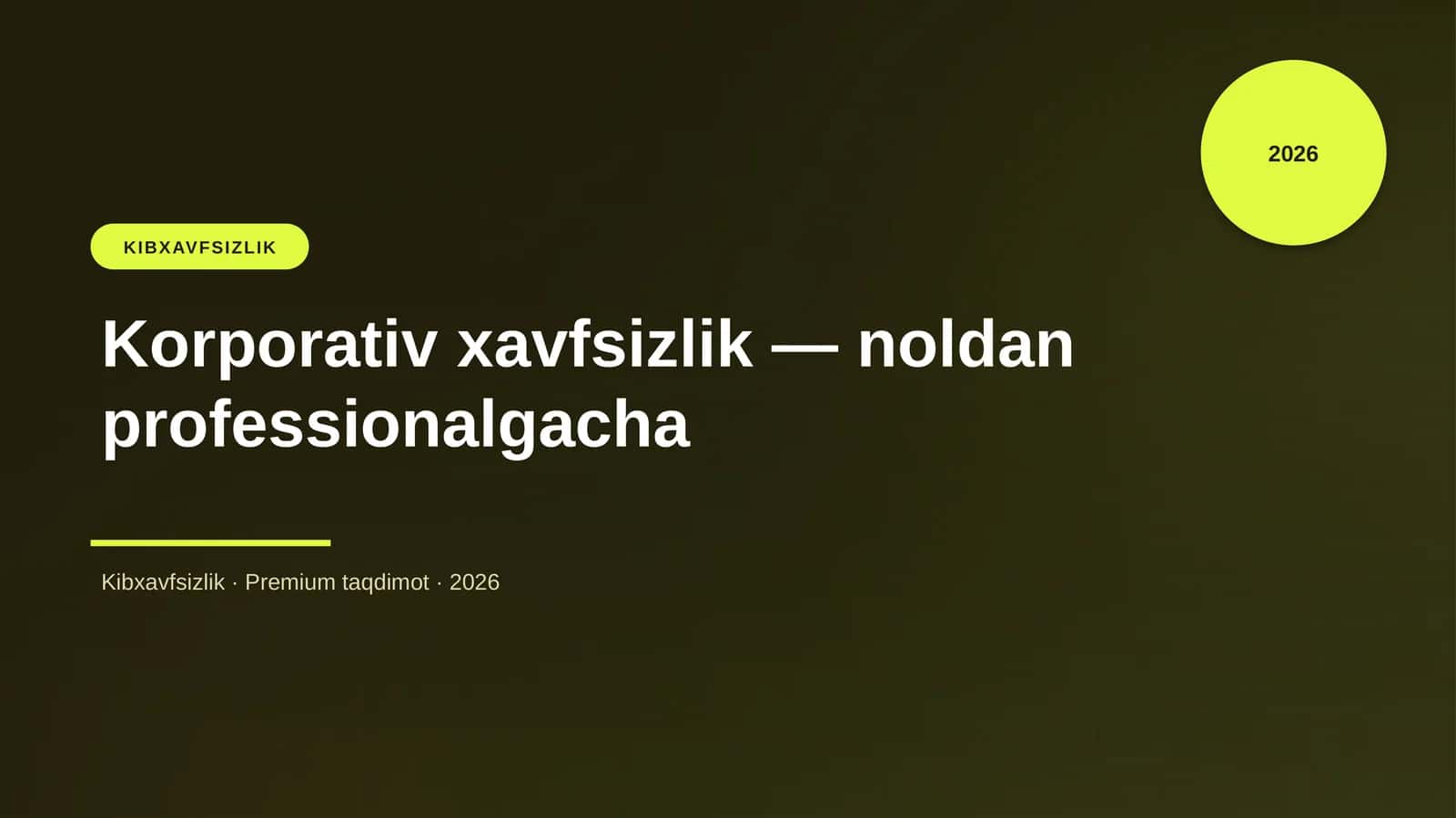 Korporativ xavfsizlik — noldan professionalgacha