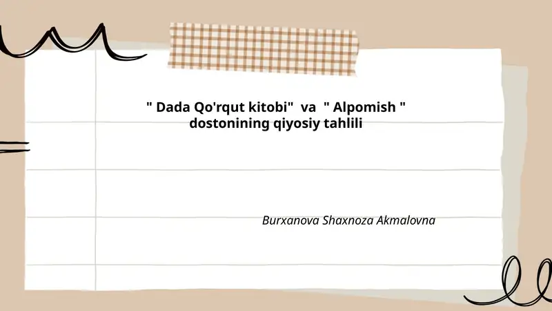 Dada Qo'rqut kitobi va Alpomish dostonining qiyosiy tahlili