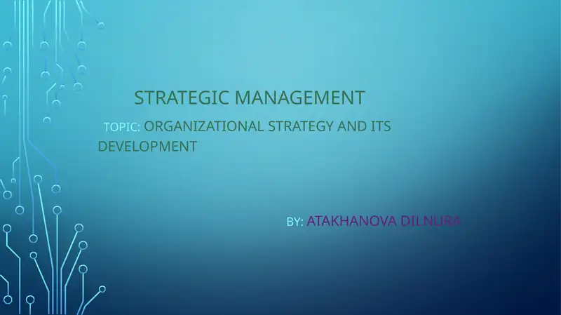 STRATEGIC MANAGEMENT