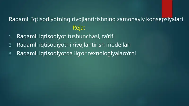 Raqamli Iqtisodiyotning rivojlantirishning zamonaviy konsepsiyalari