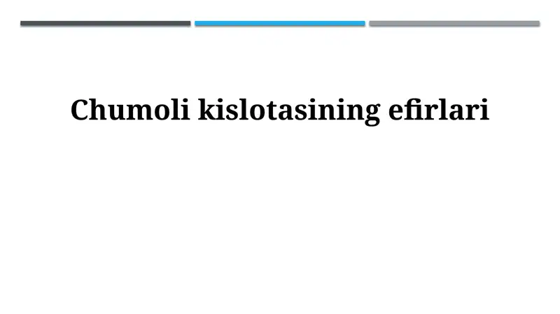 Chumoli kislotasining efirlari