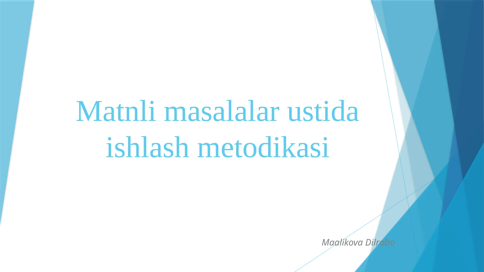 Matnli masalalar ustida ishlash metodikasi